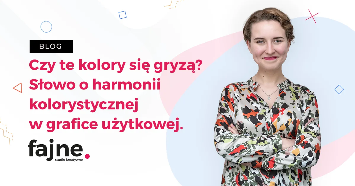 Czy te kolory się gryzą? - słowo o harmonii kolorystycznej w grafice użytkowej